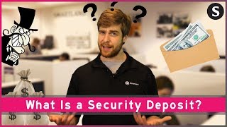 What Is A Security Deposit [upl. by Enirok]