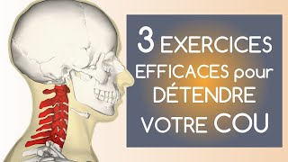 3 exercices efficaces pour détendre votre cou [upl. by Richman]