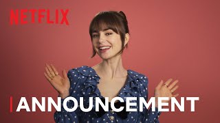 Emily in Paris  Season 4 Announcement  Netflix [upl. by Corbin]