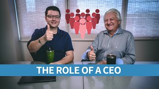 THE ROLE OF A CEO IN A COMPANY  4 Things Every CEO Should Be Doing [upl. by Reamonn723]