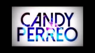 Candy Perreo DJ Peligro Audio [upl. by Eugenie916]