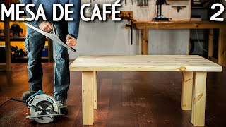 Cómo Hacer Una Mesa De Madera  Ep2 [upl. by Dnalyr]