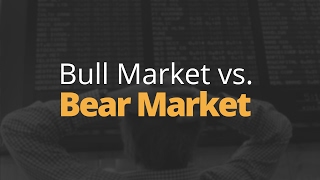 Bull Market vs Bear Market [upl. by Howarth]