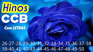 HINOS CCB 26272829303132333435363738394041424344454647484950Hinos Cantados [upl. by O'Meara]