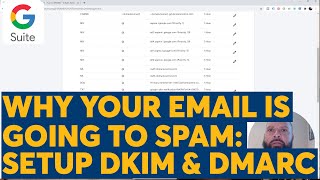 Why Is My Email Going To Spam Fix Set up DKIM amp DMARC In G Suite [upl. by Ginsberg]