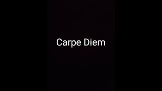 carpe diem Meaning  Phrase [upl. by Zahavi579]