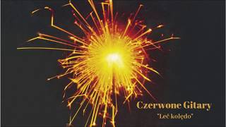 Czerwone Gitary  Leć kolędo Official Audio [upl. by Laehcor]