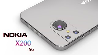 Nokia X200 5G 200MP Camera Launch Date Specs Features [upl. by Abla]