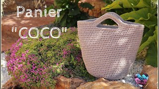 Panier Sac « COCO » crochet « Lidia Crochet Tricot » [upl. by Anieral]