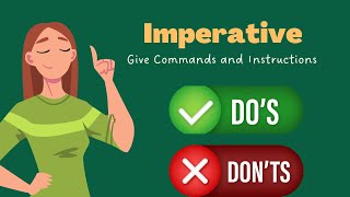 The Imperative  Give Orders and Commands  English Grammar [upl. by Cleave]