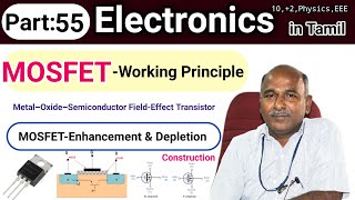 MOSFET Construction and working Principle in tamil P channel MOSFET N channel MOSFET [upl. by Nevah306]