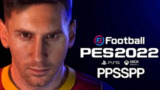 PES 2022 PPSSPP [upl. by Adnawot667]