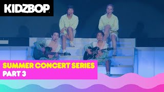 KIDZ BOP Live  Summer Concert Series  Presented by Outschool PART 3 [upl. by Xylia471]