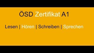 ÖSD Zertifikat A1 Lesen Hören Schreiben Sprechen [upl. by Stephen]