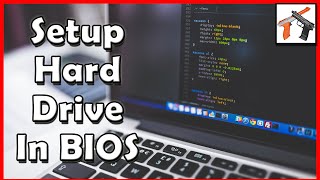 How To Setup A Hard Drive In The BIOS Hard Drive Setup For Windows [upl. by Tersina]