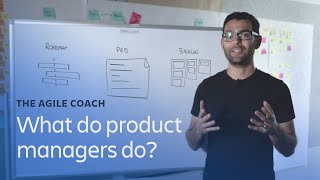 What do product managers do  Agile Coach [upl. by Ahrendt]