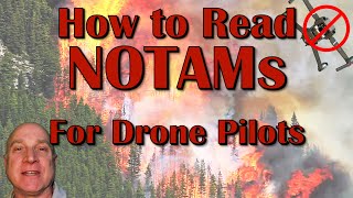 How to Read NOTAMsfor Drone Pilots [upl. by Lyrem]