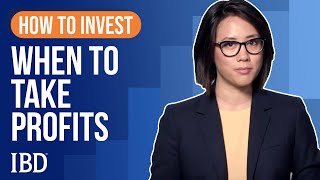 How To Sell Stocks When To Take Profits  Learn How To Invest IBD [upl. by Enileuqaj493]