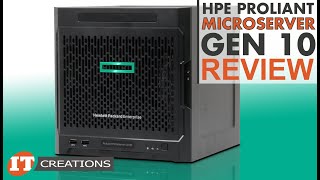 HPE ProLiant Microserver Gen10 REVIEW  IT Creations [upl. by Venola151]